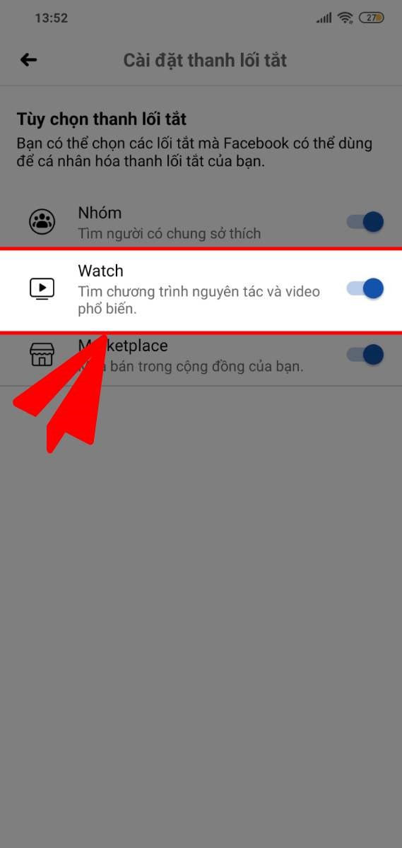 Hướng dẫn bật Video Watch khi thanh lối tắt không có watch